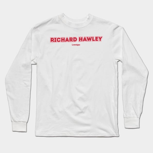 Richard Hawley Long Sleeve T-Shirt by PowelCastStudio